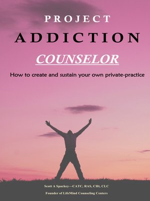 cover image of Project Addiction Counselor